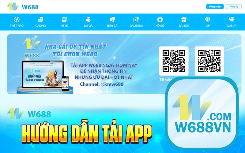 Hướng Dẫn Tải App W688